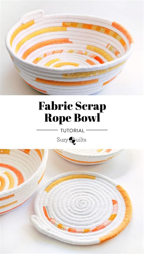 Fabric Scrap Rope Bowl Tutorial Suzy Quilts Fabric Basket Tutorial