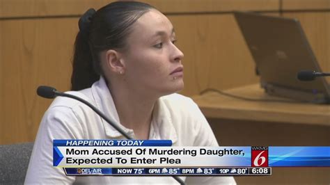 Mom Accused Of Killing Daughter Enters Plea