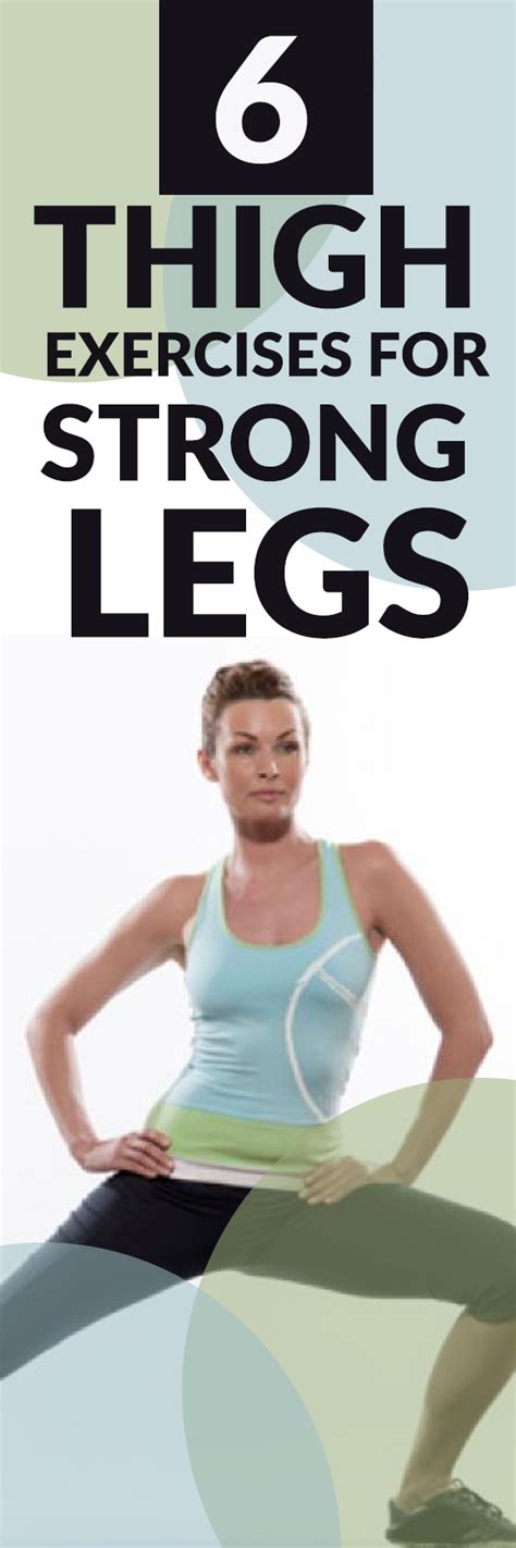 6 Thigh Exercises For Strong Legs