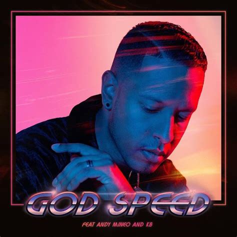 Gawvi God Speed Feat Andy Mineo E Kb Musicas Novas Musica Album