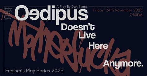 Oedipus Doesnt Live Here Anymore Bedlam Theatre
