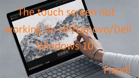 Touch Screen Not Working Windows 10 Laptop Hpdelllenovo