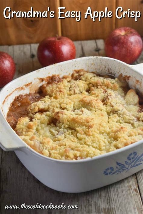 Grandmas Easy Apple Crisp Recipe Has A Melt In Your Mouth Crumble