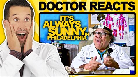 Er Doctor Reacts To It S Always Sunny In Philadelphia Medical Scenes