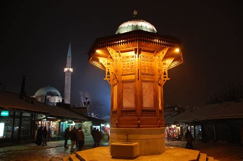 Sarajevo S Main Square At Night The Sebilj And Bascarsija Flickr