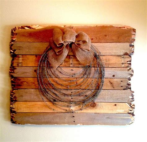 Pallet Wood Barbed Wire And Burlap Home Made Woodcrafts Crafts