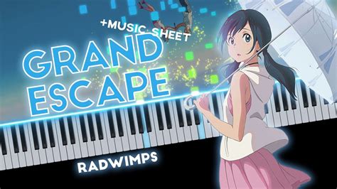 Grand Escape Piano Tenki No Ko Radwimps Sheet Music Youtube