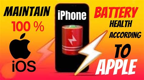 How To Maintain 100 Percent Battery Health In Iphones According To