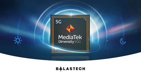 Mediatek Announced Its Latest 5g Mid Range Chipset Dimensity 900 5g