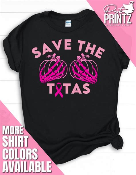 save the tatas shirt breast cancer awareness breast cancer etsy
