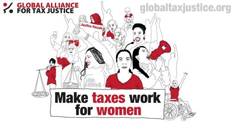 Make Taxes Work For Women Tax Justice Network