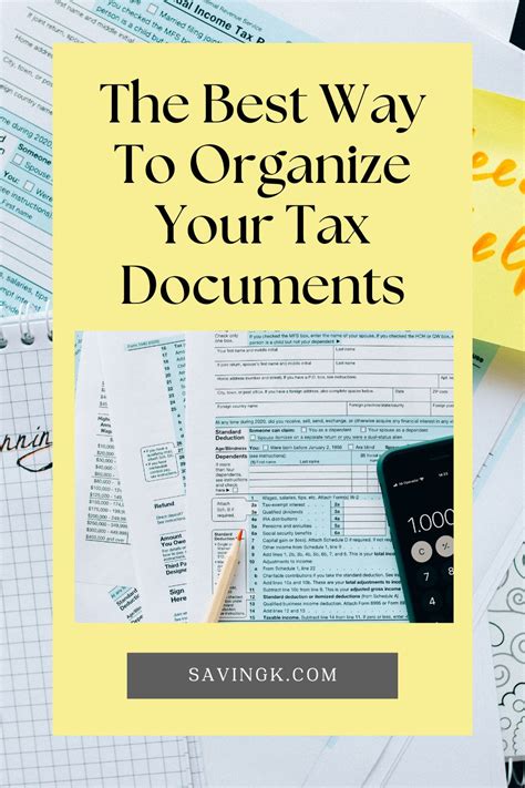 The Best Way To Organize Your Tax Documents Saving K