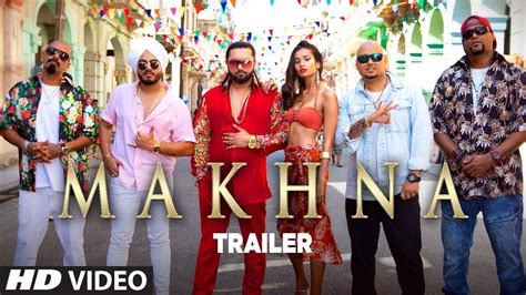 Yo Yo Honey Singh Makhna Teaser Trailer 2018 Youtube