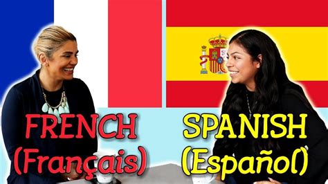 Similarities Between French And Spanish Youtube