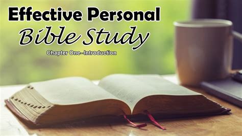 Effective Personal Bible Study Youtube