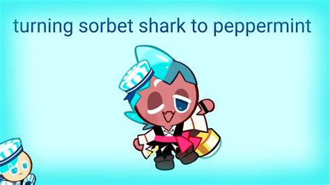 Turning Sorbet Shark Cookie To Peppermint Cookie Run Kingdom Youtube