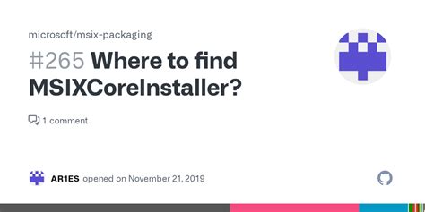 Where To Find Msixcoreinstaller · Issue 265 · Microsoftmsix