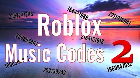 The Best Of Roblox Music Ids That You Have Been Looking For Since Then