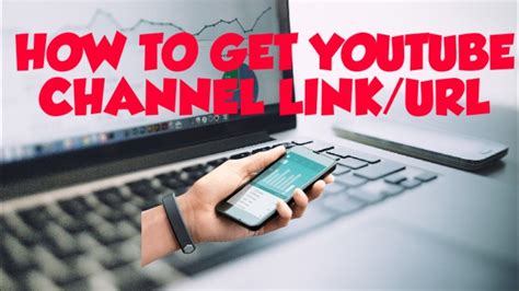 How To Get Youtube Channel Linkurl Youtube