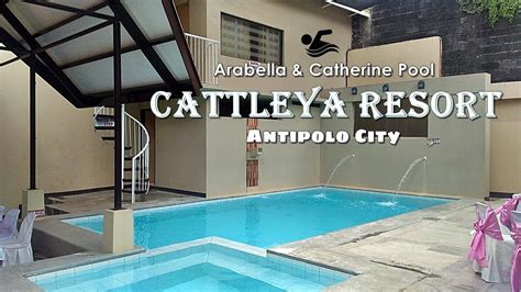 Arabella And Catherine Pool Cattleya Resort Antipolo Youtube