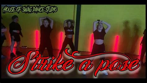 Strike A Pose House Of Swag Dance Studio Youtube