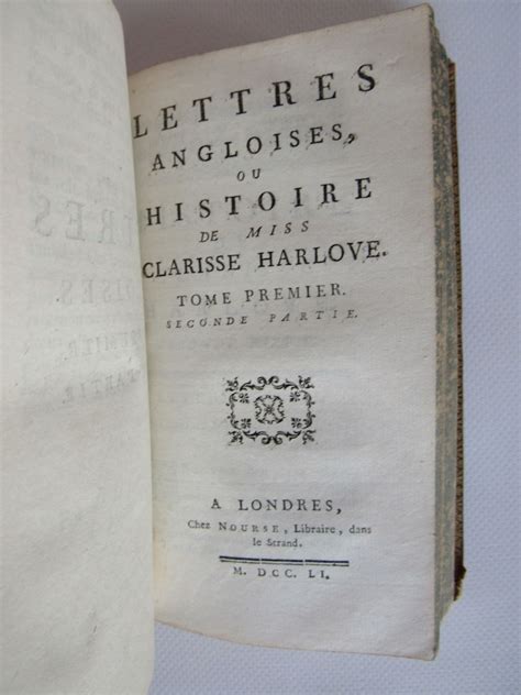 Richardson Lettres Angloises Ou Histoire De Miss Clarisse Harlove Ensemble Supplement Aux
