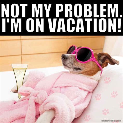 14 Funny Memes About Going On Vacation Factory Memes