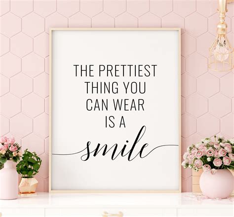 The Prettiest Thing You Can Wear Is A Smile Printable Art Typography