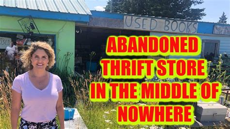 Abandoned Thrift Store In The Middle Of Nowhere Storage Wars Casey