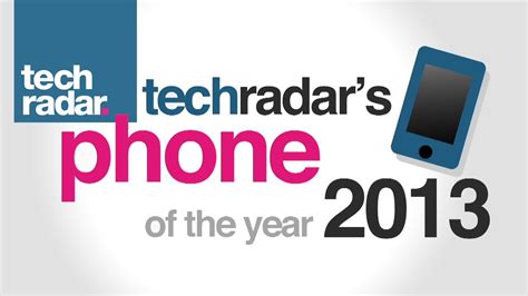 Phone Of The Year Techradar Review 2013 Youtube