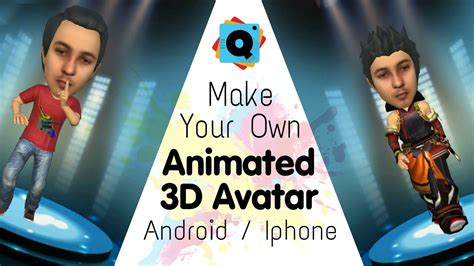 Make Your Own Animated 3d Avatar On Android Iphone