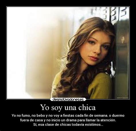 Yo Soy Una Chica Desmotivaciones