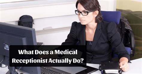 What Does A Medical Receptionist Actually Do Duties Salary And More