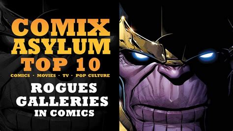 Top 10 Rogues Galleries In Comics Youtube