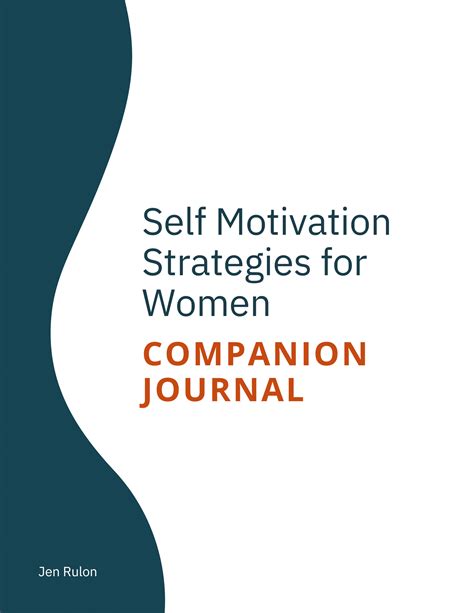 Self Motivation Strategies Companion Journal Jen Rulon