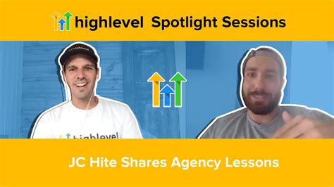 Highlevel Spotlight Sessions With Jc Hite Of Digital Agency Hacker