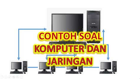 Contoh Soal Pilihan Ganda Jaringan Komputer Beserta Jawaban - Rangking Soal