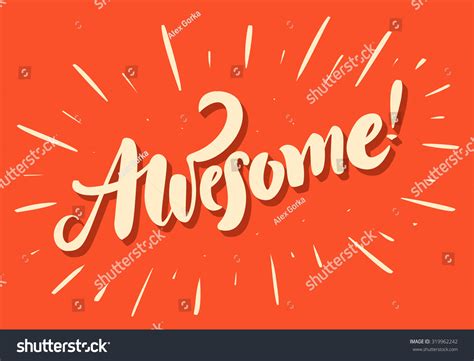 Awesome Hand Lettering Stock Vector 319962242 Shutterstock