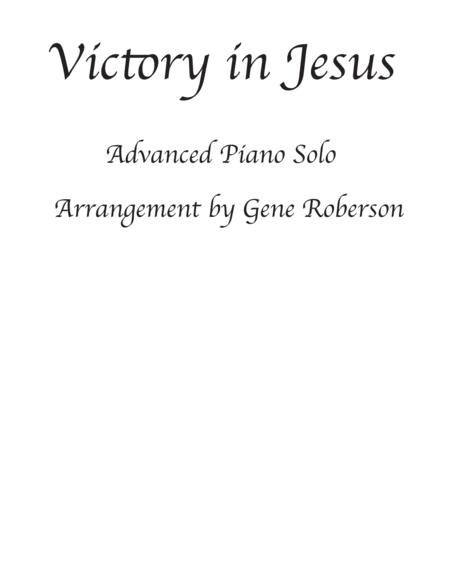 Victory In Jesus Concert Piano Solo Advanced By Bartlett Digital