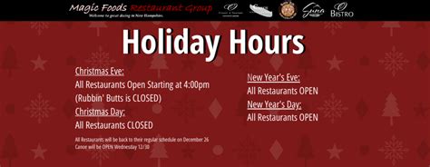 Holiday Hours Magic Foods Restaurant Group New Hampshire