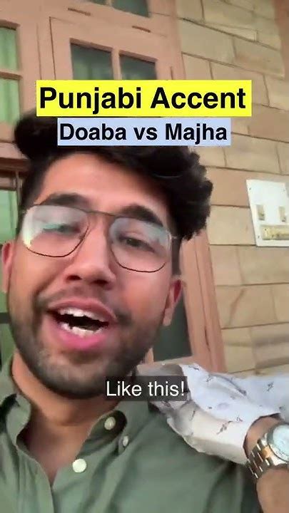 Punjabi Accent Challenge Doaba Vs Majha Youtube