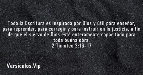 Versiculo 2 Timoteo 316 17 Versículos De La Biblia