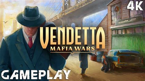 Vendetta Mafia Wars Gameplay 4k Pc No Commentary Youtube
