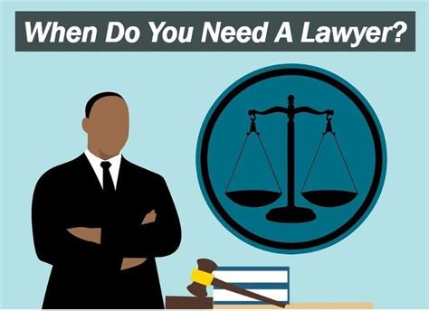 5 Times You Need A Lawyer Market Business News