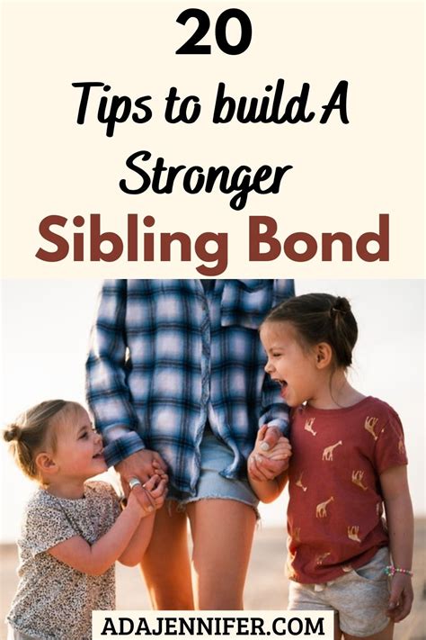 20 Tips To Build A Stronger Sibling Bond 2023