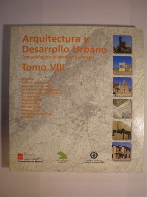 Arquitectura Y Desarrollo Urbano Comunidad De Madrid Zona Oeste