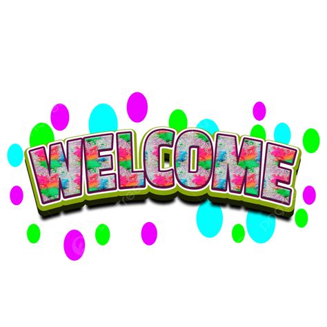 Welcome Text Effect Colorfful Hello Greeting Friendly Png