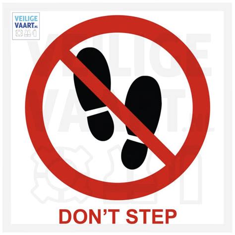 Do Not Step Pictogram 10 X 10 Cm Internationaal Erkend Veilige Vaart