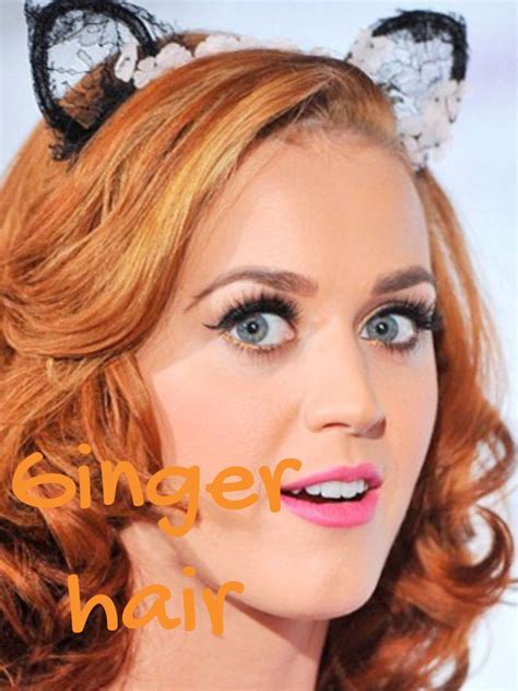 Katy Perry Hairlove The Colour Natural Red Hair Color Natural