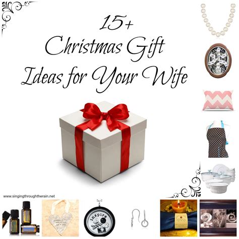 Christmas gift ideas for men. 15+ Christmas Gift Ideas for Your Wife | Singing Through ...